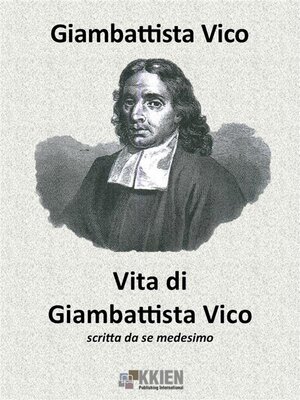 cover image of Vita di Giambattista Vico scritta da se medesimo